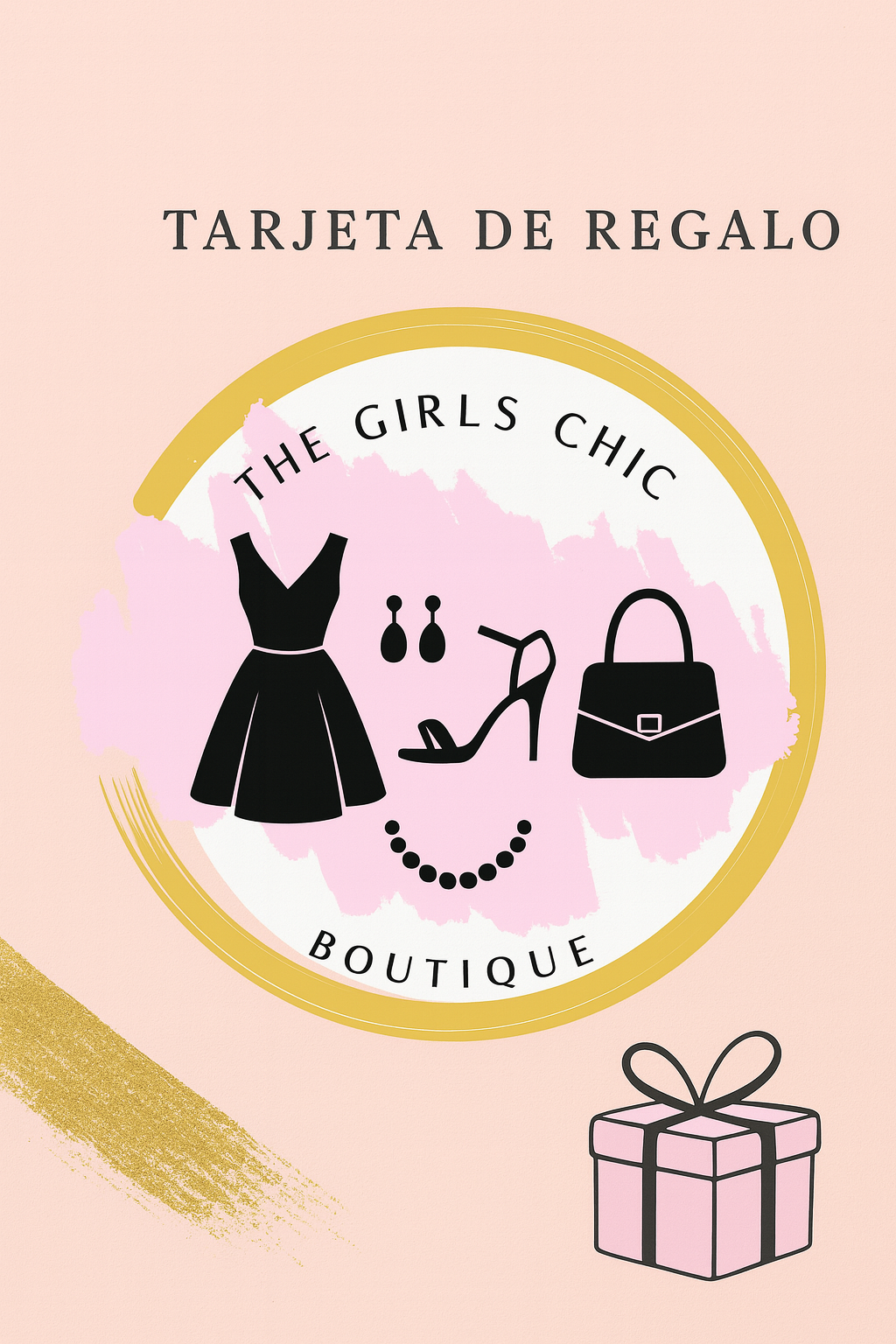 Tarjeta de Regalo – The Girls Chic Boutique